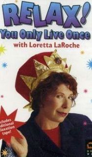 Loretta LaRoche Relax You Only Live Once   VHS VCR Video Tape movie  