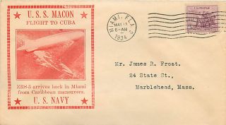 1934 USS Macon Cover Back in Miami from Cuba Aretz