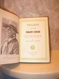 Numbered Limited Ed American Indian Book Agent to The Yakima Nation