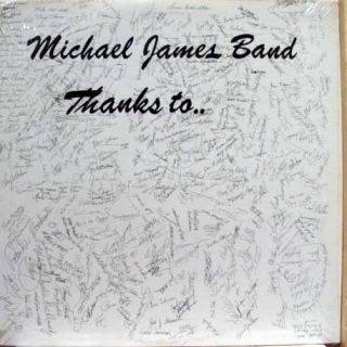 Michael James Band Thanks to LP SEALED Private Midwest MN AOR Rock