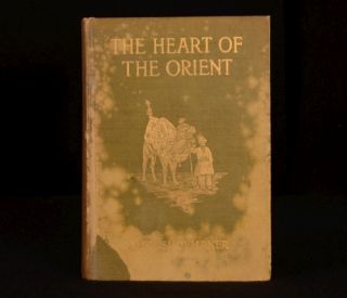 1904 Michael Myers Shoemaker The Heart of The Orient Illustrated First