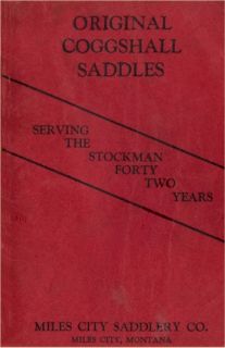 Miles City Saddlery Co Catalog on CD Coggshall Saddle