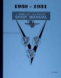 1930 1931 LaSalle and Cadillac Repair Shop Manual V8 V12 V16 Service