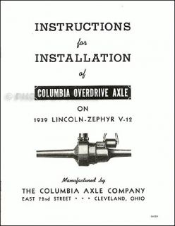 1939 Lincoln Zephyr Columbia Overdrive Axle Manual Set Installation