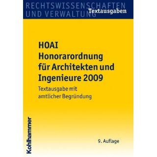 HOAI Honorarordnung für Architekten und Ingenieure 2009   Textausgabe