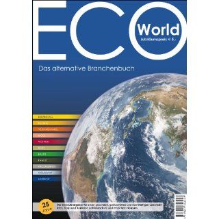 ECO World 2011/2012   Das alternative Branchenbuch Der