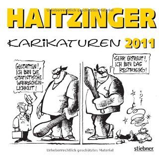 Haitzinger Karikaturen 2011 Horst Haitzinger Bücher