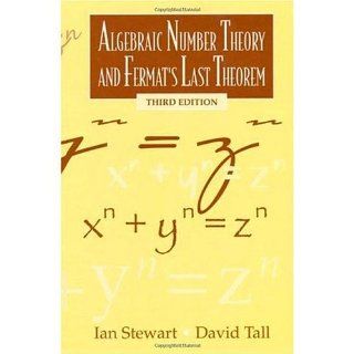 Algebraic Number Theory and Fermats Last Theorem Third Edition