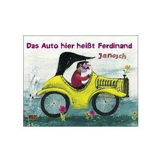 Das Auto hier heißt Ferdinand Vierfarbiges Papp Bilderbuch 