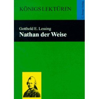 Königs Lektüren   Nathan der Weise. Textausgabe Gotthold
