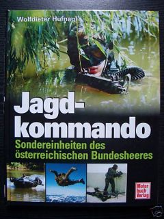 Jagdkommando JAGD Kommando Hufnagl Commando Kommandotruppe Osterreich