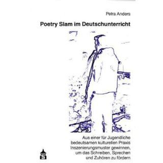 Poetry Slam im Deutschunterricht Aus einer für Jugendliche