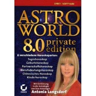 Astro World 8.0   Private Edition Antonia Langsdorf 
