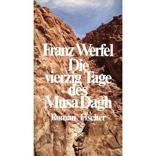 Die vierzig Tage des Musa Dagh Franz Werfel Bücher