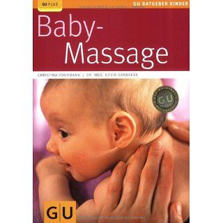 Babymassage (GU Ratgeber Kinder) Christina Voormann, Govin