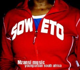 Mzansi Music Young Urban South Africa Musik