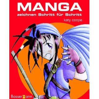 Manga zeichnen. Zeichnen Schritt für Schritt Katy Coope