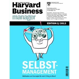 Harvard Business Manager Edition 2/2013 Selbstmanagement 