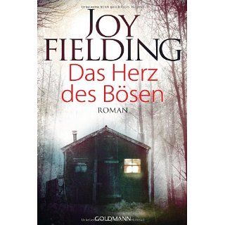 Das Herz des Bösen Roman Joy Fielding, Kristian Lutze