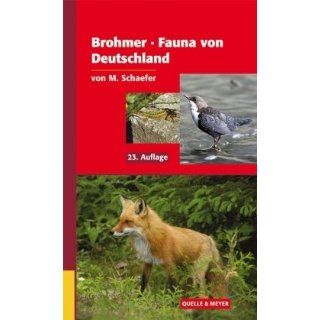 Fauna von Deutschland Ein Bestimmungsbuch unserer heimischen Tierwelt