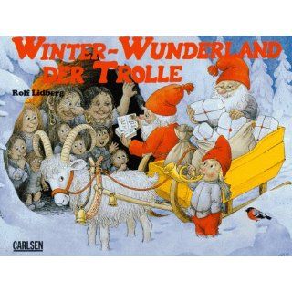 Winter  Wunderland der Trolle Rolf Lidberg, Jan Lööf