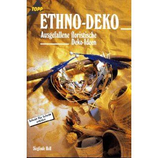 Ethno  Deko. Ausgefallene floristische Deko  Ideen. 