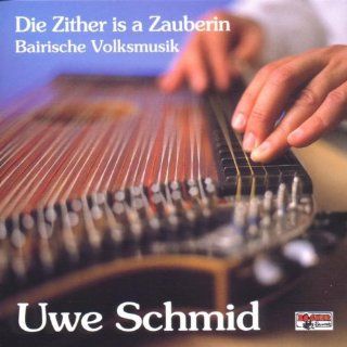 13. Die Zither Is a Zauberin von Uwe Schmid