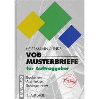 VOB Musterbriefe, Für Auftraggeber Wolfgang Heiermann