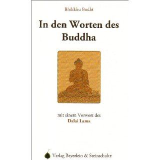 In den Worten des Buddha Bhikkhu Bodhi Bücher