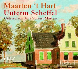Unterm Scheffel Maarten t Hart Hörbuch Hörbücher CD NEU