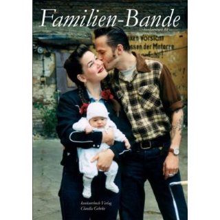 Familien Bande. Konkursbuch 48 Glossen, Essays, Sachtexte, Bilder