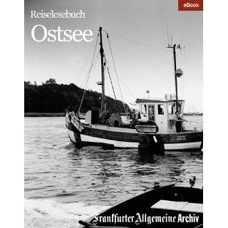 Die Ostsee Reiselesebuch eBook Frankfurter Allgemeine Archiv 
