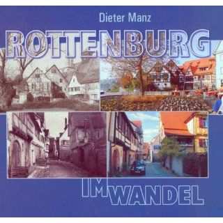 Rottenburg im Wandel Dieter Manz Bücher