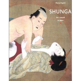 Shunga Meisterwerke erotischer Kunst aus Japan Marco