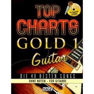 Top Charts Gold 1 Guitar Einfach genial Die 40 besten Popsongs der