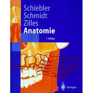 Anatomie Schiebler, Schmidt, Zilles Bücher