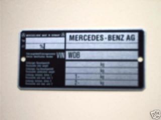 Typenschild Mercedes 107, 108, 113, 123, 126, 140, 210.