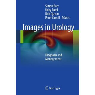 Images in Urology Diagnosis and Management eBook Simon Bott, Uday