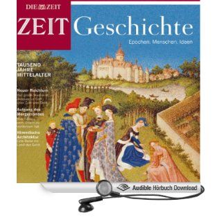 Tausend Jahre Mittelalter ZEIT Geschichte (Hörbuch ) 