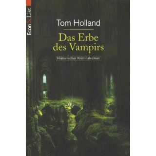 Das Erbe des Vampirs Tom Holland Bücher