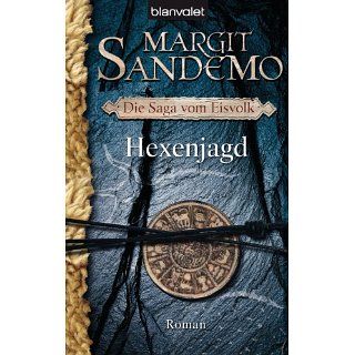 Hexenjagd Die Saga vom Eisvolk 2   Roman eBook Margit Sandemo