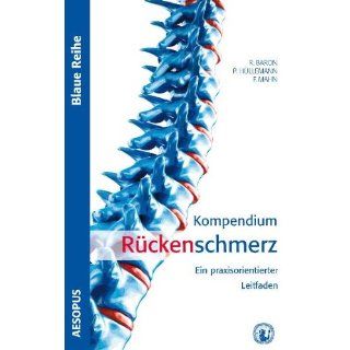 Kompendium Rückenschmerz Ein praxisorientierer Leitfaden 