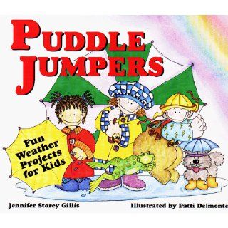 Puddle Jumpers Fun Weather Projects for Kids Jennifer