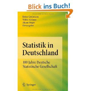 Statistik in Deutschland 100 Jahre Deutsche Statistische Gesellschaft