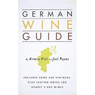 German Wine Guide Armin Diel, Joel Payne Englische