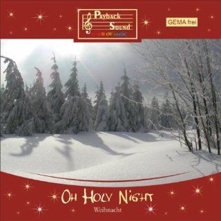 Oh Holy Night Gemafreie Weihnachtsmusik Musik