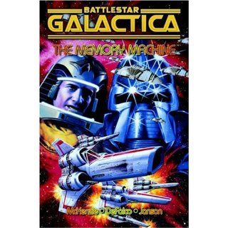 Battlestar Galactica The Memory Machine Tom DeFalco