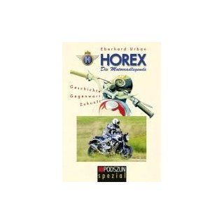 Horex   die Motorradlegende Eberhard Urban Bücher