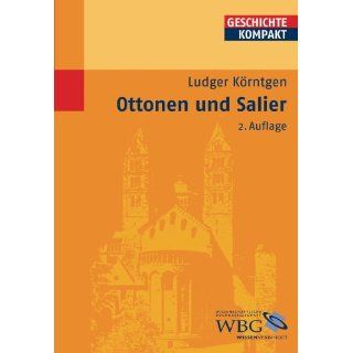 Ottonen und Salier von Ludger Körntgen (Broschiert) (2)