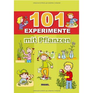 101 Experimente mit Pflanzen Anita van Saan, Charlotte